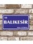 Metal Plaka Balıkesir 10 Retro Poster (29X15) 1