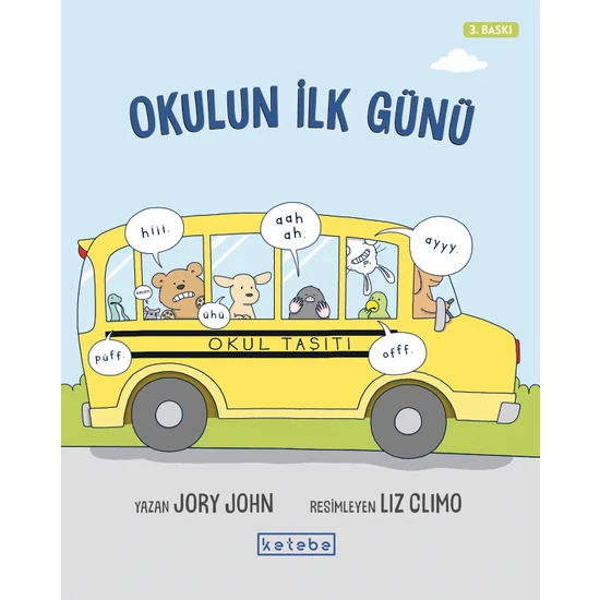 Okulun Ilk Günü - Jory John