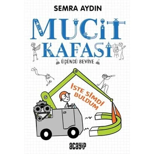 Işte Şimdi Buldum - Mucit Kafası 3.seviye - Semra Aydın