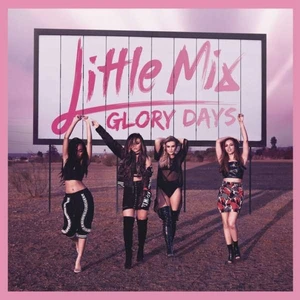Little Mix Glory Days - CD
