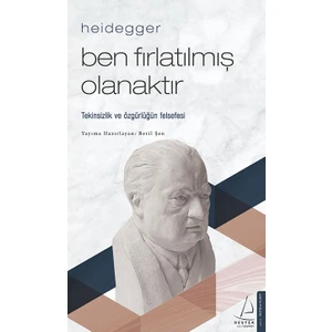 Destek Yayınları Heidegger – Ben Fırlatılmış Olanaktır - Beril Şen