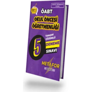 ÖABT Okulu Yayınları Okul Öncesi Öğretmenliği Metafor Serisi Çözümlü 5 Deneme Sınavı
