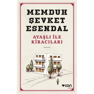Ayaşlı ile Kiracıları - Memduh Şevket Esandal