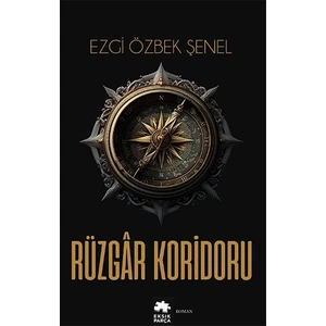 Rüzgar Koridoru - Ezgi Özbek Şenel