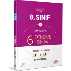 Editör Yayınları 8. Sınıf 6 Deneme Sınavı Tamamı Çözümlü