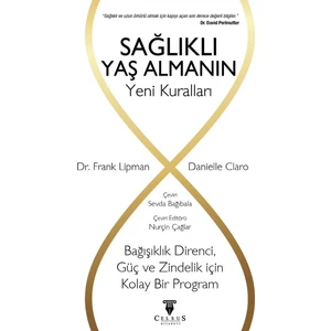 Sağlıklı Yaş Almanın Yeni Kuralları