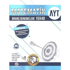 Bilgi Sarmal Yayınları AYT Matematik 15 x 40 Branş Denemeleri