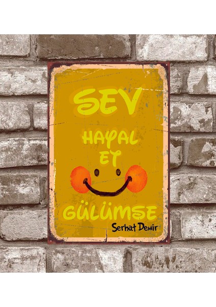 Kişiye Özel Sev-Hayal-Et-Gulumse-Retro-Vintage-Metal-Poster