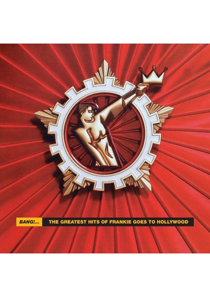 Frankie Goes To Hollywood Bang: The Greatest Hits Of Frankie Goes To Hollywood - CD