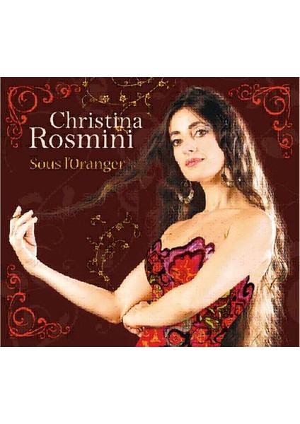 Christina Rosmini Sous L'oranger - CD