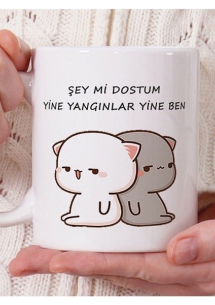 Şey Mi Dostum Yine Yangınlar Yine Ben Baskılı Beyaz Kupa Bardak