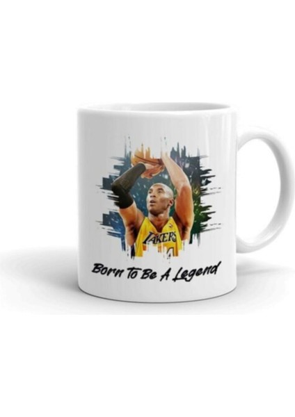 Efsane Olmak Için Doğmuş Kobe Bryant Baskılı Kupa