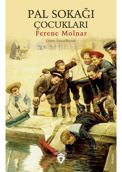 Pal Sokağı Çocukları - Ferenc Molnar