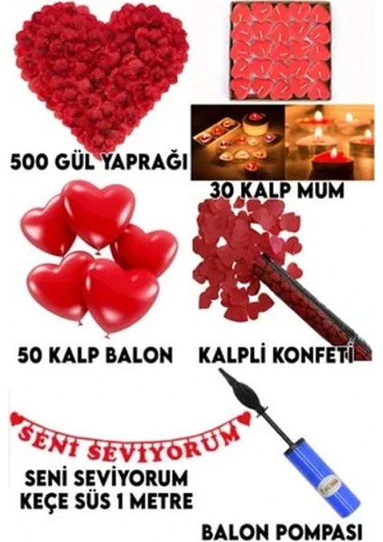 Evlilik Teklifi 500 Gül Yaprağı+ 30 Kalp Mum+ 50 Balon+ 1 Konfeti+ 1 Pompa + Yazı Seni Seviyorum