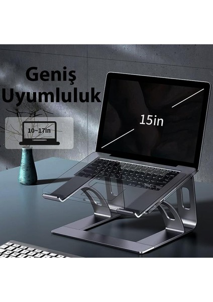 Premium 10-17inch Arası Uyumlu Laptop Standı, Sarsıntı Engelleyici, Kaymaz Taban Stand