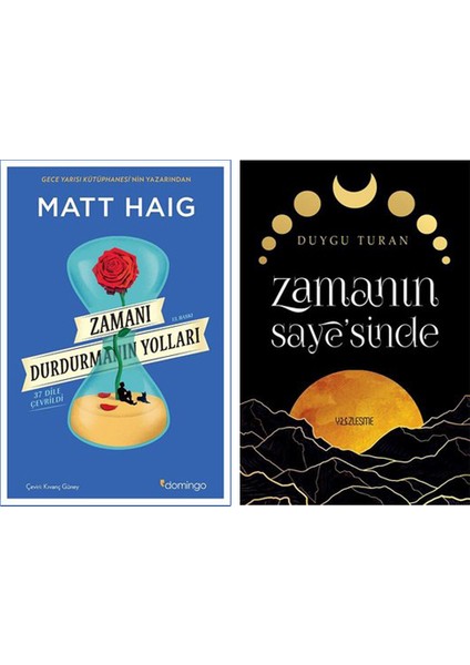 Zamanı Durdurmanın Yolları - Zamanın Saye’sinde - 2 Kitap