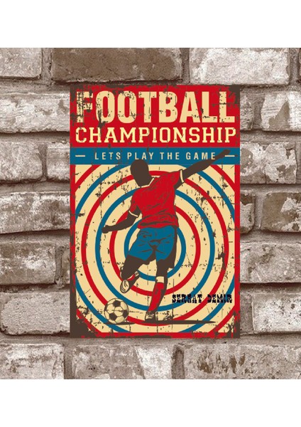 Retro281 Kişiye Özel Futbol Şampiyonası Retro Vintage Metal Poster