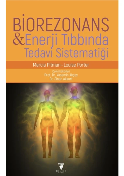 Biorezonans ve Enerji Tıbbında Tedavi Sistematiği