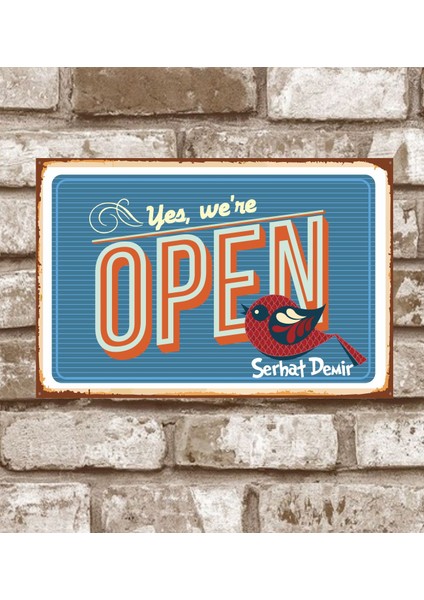 Metal Yes Were Open Retro Poster 29 x 19 cm
