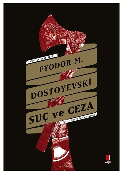 Suç ve Ceza - Fyodor M. Dostoyevski