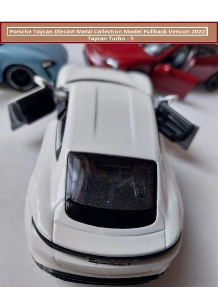 Porsche Taycan Turbo S Kasa 1.36 Diecast Orjinal 2022 Metal Araba Pullback Kapıları Açılır