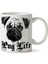 Pug Life My Pug Köpek Porselen Kupa Bardak 1