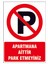 Apartmana Aittir Park Etmeyiniz Kendinden Yapışkanlı Sticker Uyarı Levhası 17,5x25 Cm 1