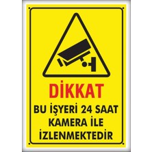 Printhome Uyarı ve Yönlendirme Levhaları " Bu Işyeri Kamera Ile Izlenmektedir" 25X35 cm Metal