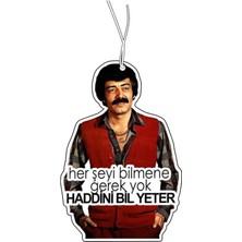 odaburada Müslüm Baba Haddini Bil Yeter Tasarımlı Dekoratif Oto Kokusu