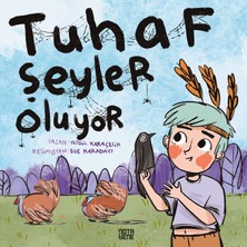 Tuhaf Şeyler Oluyor