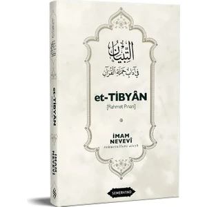 Et-Tibyan [rahmet Pınarı] - Imam Nevevi