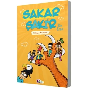 Çalişan Kazanır - Sakar Şakir