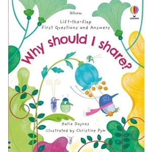 First Questions and Answers: Why should I share?