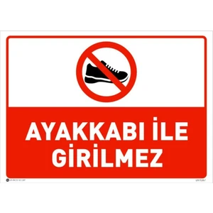 Ayakkabı ile Girilmez