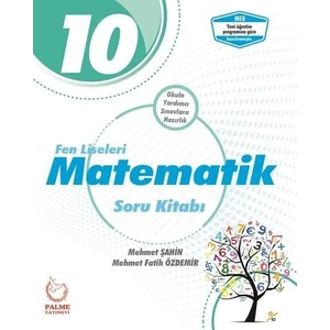 Palme Yayıncılık 10. Sınıf Fen Liseleri Matematik Soru Bankası - 10 Fen Lisesi