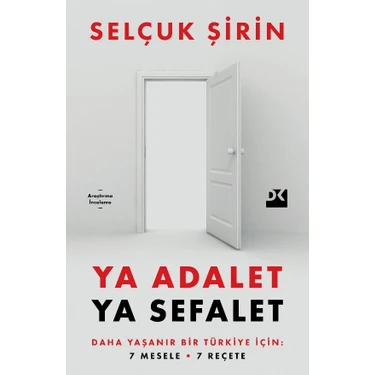 Ya Adalet Ya Sefalet - Selçuk