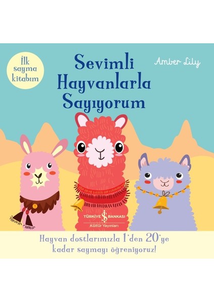 Sevimli Hayvanlarla Sayıyorum – Ilk Sayma Kitabım - Amber Lily