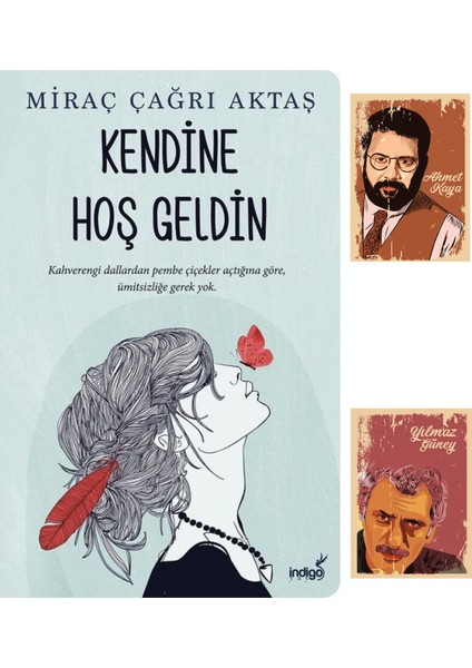 Kendine Hoş Geldin - Miraç Çağrı Aktaş + Yılmaz Güney Ahmet Kaya Not Defteri