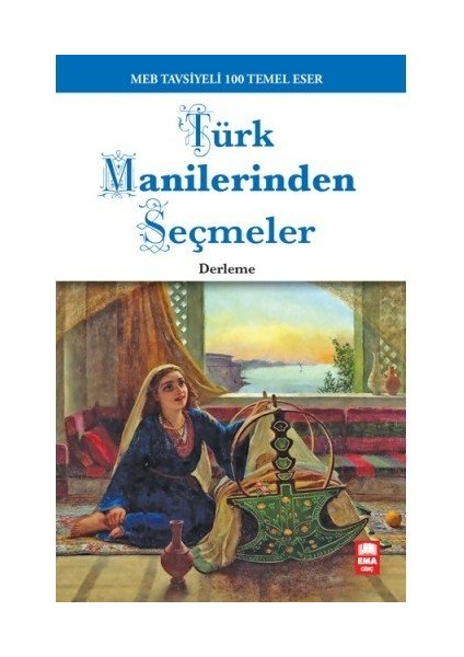 Türk Manilerinden Seçmeler