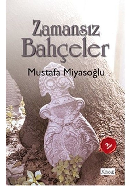 Zamansız Bahçeler