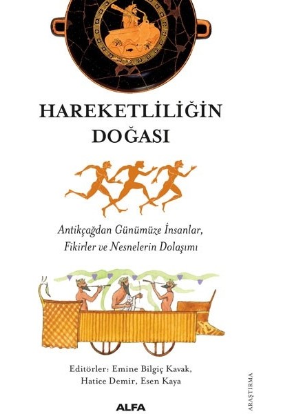Hareketliliğin Doğası