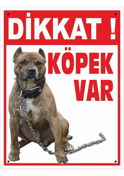Uyarı ve Yönlendirme Levhaları " Dikkat Köpek Var" 25X35 cm Metal