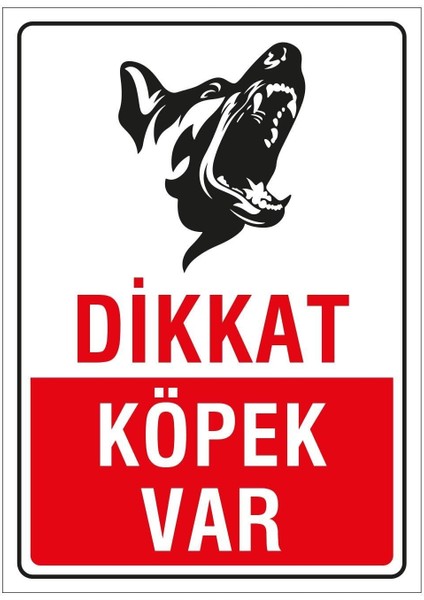 Dikkat Köpek Var 25X35 Cm.
