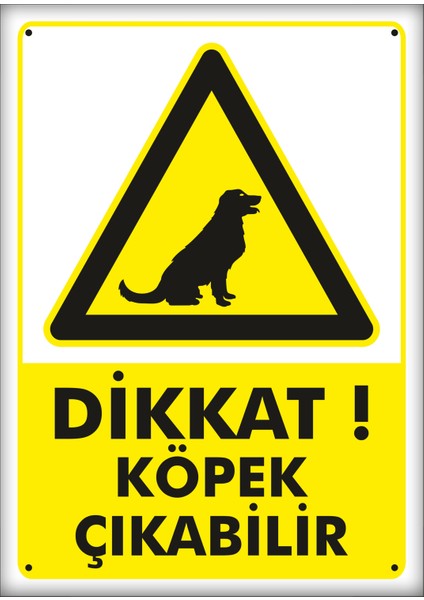 Uyarı ve Yönlendirme Levhaları " Dikkat Köpek Çıkabilir" 25X35 cm Metal