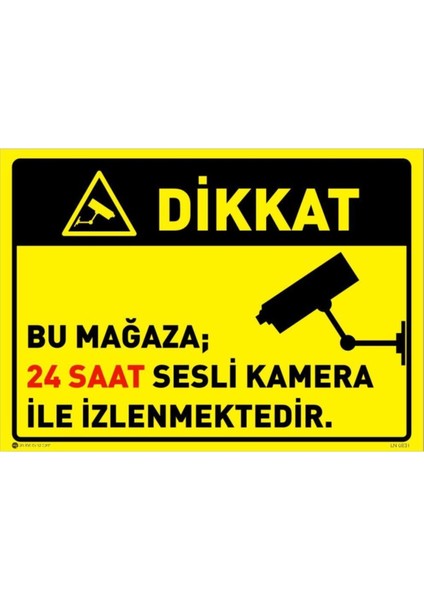 Bu Mağaza 24 Saat Sesli Kamera ile Izlenmektedir