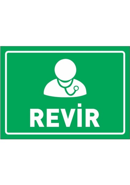 Revir Levha Uyarı Levhası