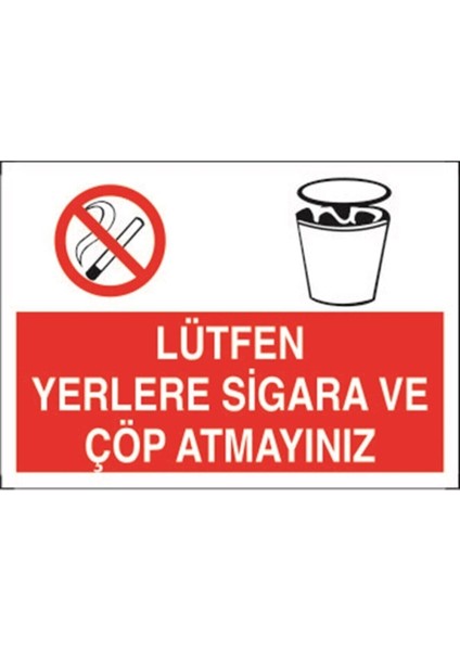 Lütfen Yerlere Sigara ve Çöp Atmayınız Sticker