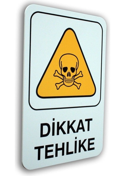 Pano Pvc Uyarıcı Levha Dikkat Tehlike 16*24 cm