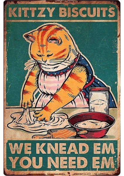 Ahşap Vintage Tablo " We Knead Em You Need Em" Ahşap Mdf 25X35 cm
