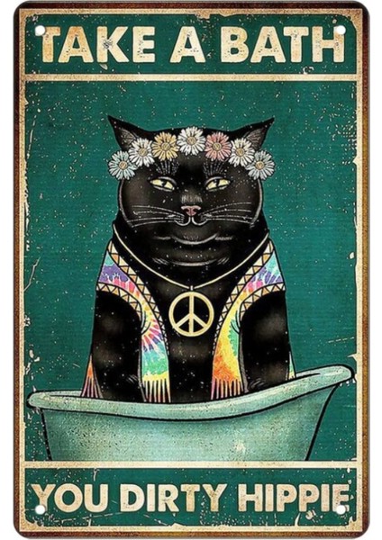 Ahşap Vintage Tablo " Take A Bath You Dirty Hippie" Ahşap Mdf 25X35 cm